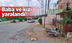 Motosikletteki baba ve kızı yaralandı