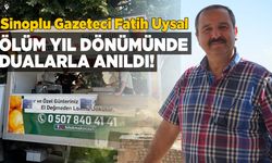 Sinoplu gazeteci Fatih Uysal ölüm yıl dönümünde anıldı