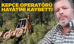 Uçurumdan yuvarlanan kepçenin operatörü öldü