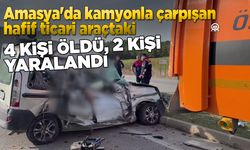 Kamyonla çarpışan araçtaki 4 kişi öldü