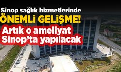 Sinop’ta görevli cerrahlar kentte bir ilke imza attı