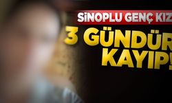 Sinoplu genç kızdan haber yok!