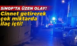 Cinnet getiren şahıs çok miktarda ilaç içti
