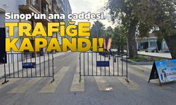 Sinop Gazi Caddesi trafiğe kapandı
