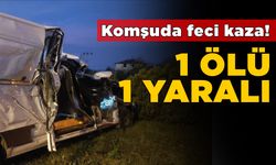 Minibüsün tıra çarptığı kazada 1 kişi öldü