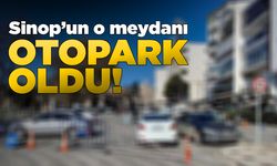 Sinop’ta otopark sorununa geçici alternatif
