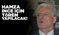 Başkan Hamza İnce törenle son yolculuğuna uğurlanacak!