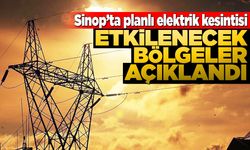 Sinop'ta gece yarısı elektrikler kesilecek!