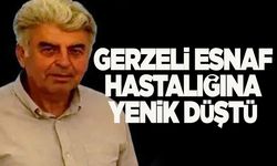 Gerze'nin sevilen esnafı hayatını kaybetti