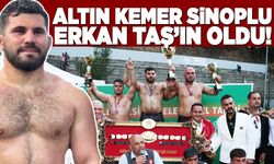 Sinoplu Erkan Taş, başpehlivan oldu