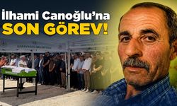 İlhami Canoğlu dualarla toprağa verildi!