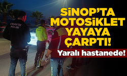 Sinop’ta motosikletin çarptığı yaya tedavi altında