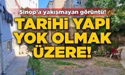 Sinop'un 600 yıllık tarihi yapısı yıkılmak üzere