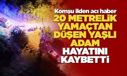 Yamaçtan yuvarlanan kişi öldü