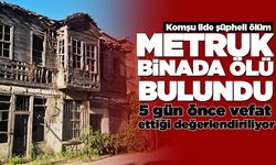 Metruk binada erkek cesedi bulundu