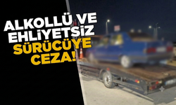 Sinop’ta alkollü ve ehliyetsiz sürücüye ceza!