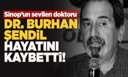 Sinop'un sevilen doktoru Şendil hayatını kaybetti