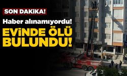 Bir süredir haber alınamayan kadın evinde ölü bulundu!