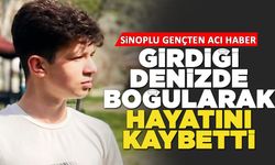 Sinoplu genç denizde can verdi!