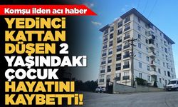 Yedinci kattan düşen 2 yaşındaki çocuk öldü