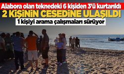 Alabora olan teknedeki 2 kişinin cesedine ulaşıldı!