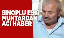 Sinop Avdan Köyü eski muhtarı vefat etti