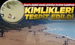 Sinop sahilindeki skandal görüntülerin failleri tespit edildi!