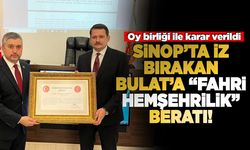 Sinop'ta Ali Osman Bulat'a "Fahri Hemşehrilik" beratı!