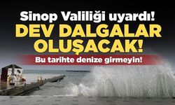Sinop'ta Valiliğinden "Denize Girmeyin" uyarısı!