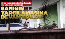 İş arkadaşlarını yaralayan sanığın yargılanması sürüyor