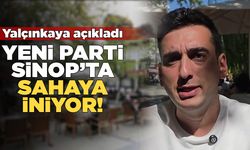 Yeni Parti’nin Sinop’taki kuruluş süreci başladı!