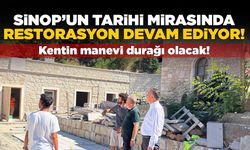 Sinop’un tarihi mirasında restorasyon çalışması sürüyor