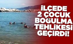 Sinop'un ilçesinde 2 çocuk boğulma tehlikesi geçirdi