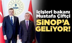 İçişleri Bakanı Mustafa Çiftçi Sinop’a Geliyor