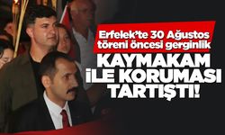 Erfelek’te 30 Ağustos töreni öncesi gerginlik: Kaymakam ile koruması tartıştı
