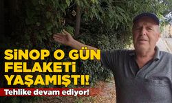 Sinop’ta 40 yıl önce yaşanan felaketin izleri silinmedi!
