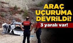 Uçuruma devrilen araçtaki 3 kişi yaralandı