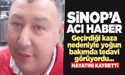 Talihsiz kaza sonrası Sinop’a acı haber