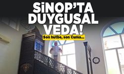 Sinop Yeşil Cami’de duygusal veda!