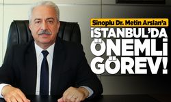 Sinoplu Dr. Metin Arslan’a yeni görev!