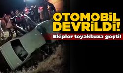 Otomobil devrildi, ekipler teyakkuza geçti!
