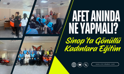 Sinop’ta Kadın Gönüllülere Afet ve Psikososyal Destek Eğitimi