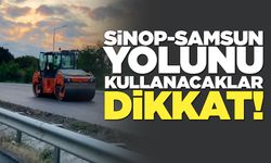Sinop-Samsun yolunda ulaşım kontrollü sağlanıyor