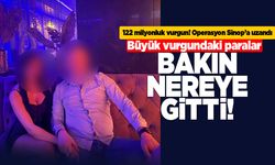122 milyonluk vurgun! Operasyon Sinop’a uzandı