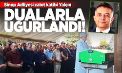 Zabıt Katibi Yalçın son yolculuğuna uğurlandı