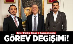 Sinop Zafer Partisi’nde görev değişikliği