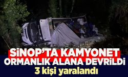 Sinop’ta kamyonet ormanlık alana devrildi: 3 yaralı