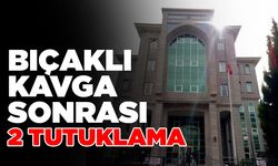 Bıçaklı kavga sonrası 2 kişi tutuklandı
