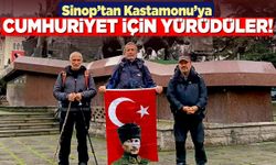 Sinop'tan Kastamonu'ya Cumhuriyet için yürüdüler!