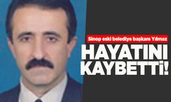 Sinop Eski Belediye Başkanı Yılmaz vefat etti